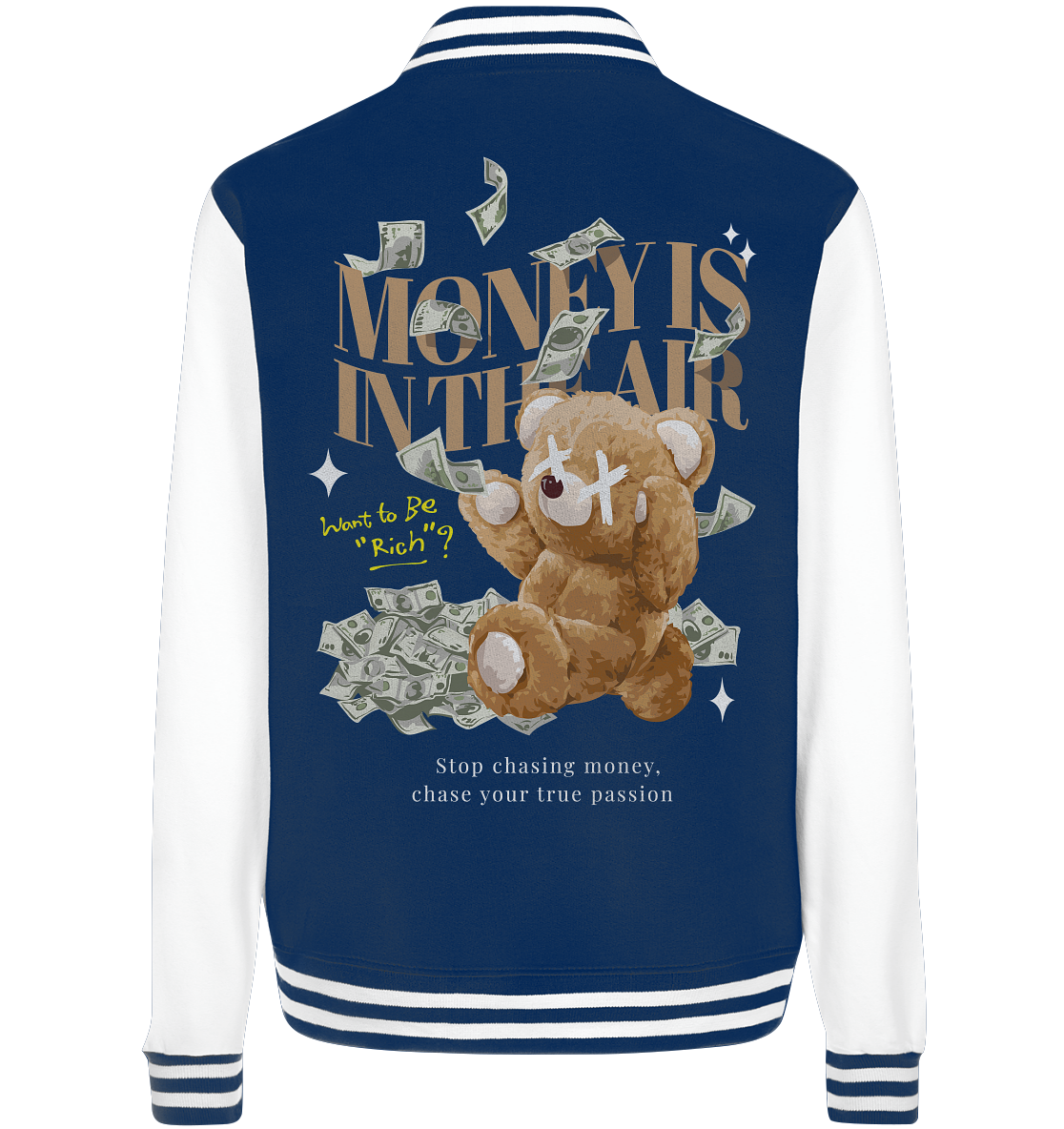 "Money is in the Air" Bär Streetsytle - College Jacket