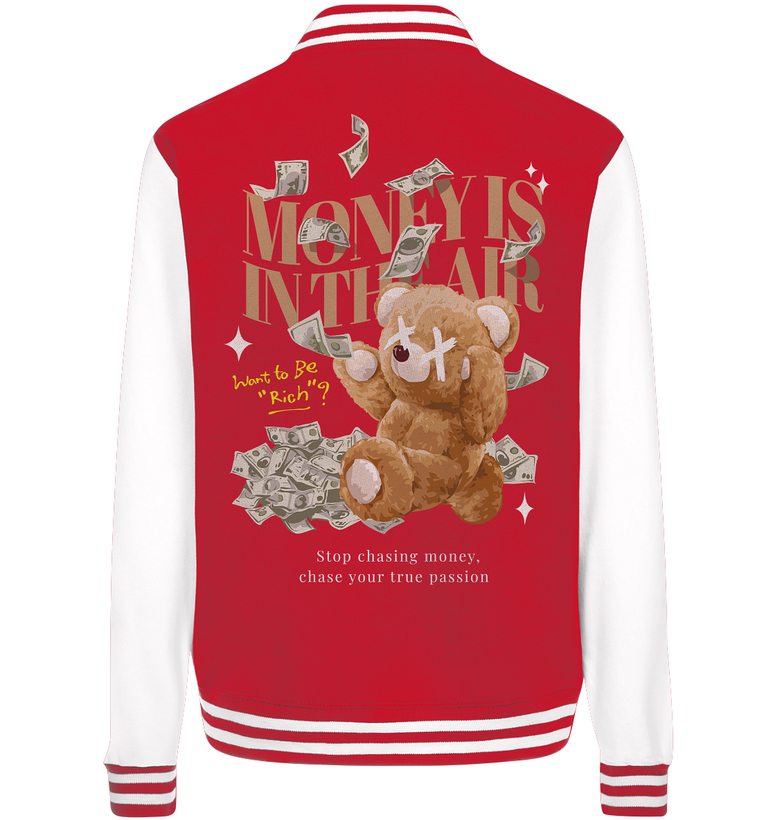"Money is in the Air" Bär Streetsytle - College Jacket