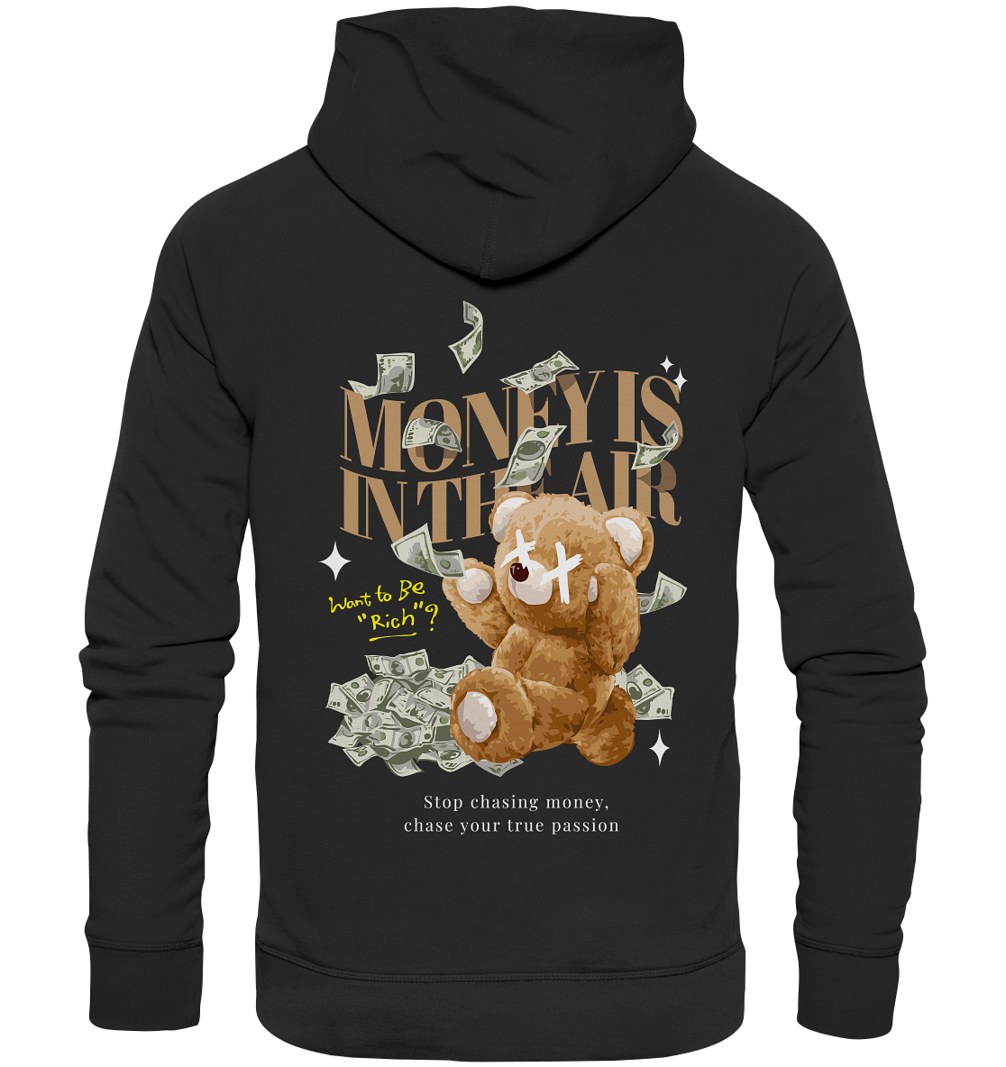 "Money is in the Air" Bär Streetsytle - Premium Unisex Hoodie