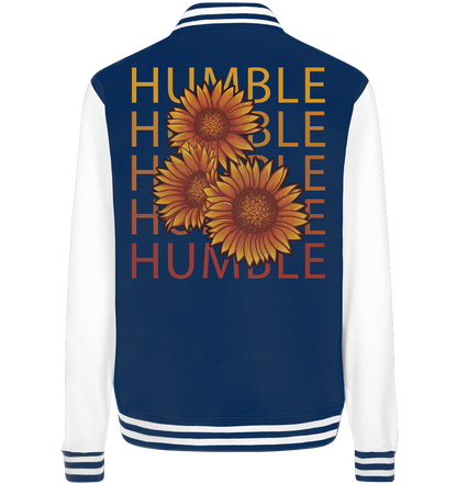 "Humble" Blumen Streetstyle - College Jacket