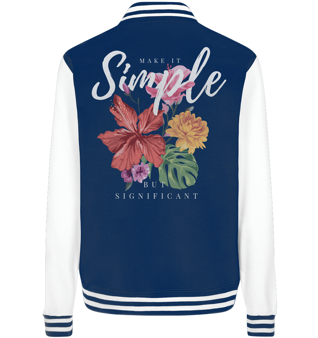 "Make it Simple" Blumen Streetstyle - College Jacket