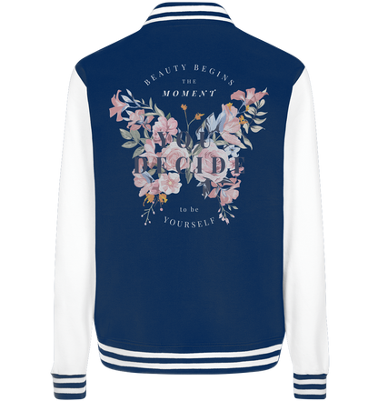 "You Decide" Blumen Streetstyle - College Jacket