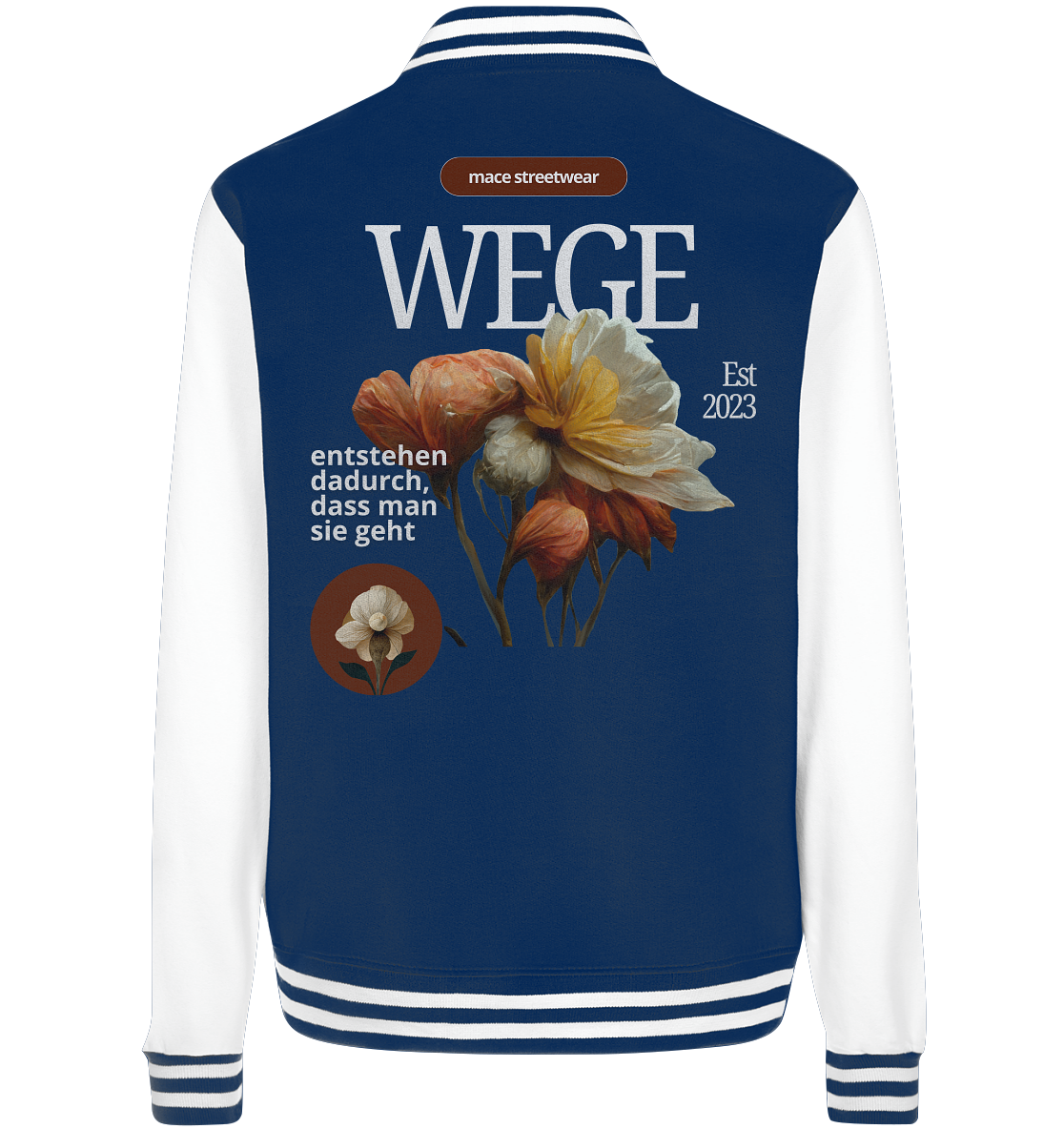 "Wege" Mace Optimismus - College Jacket