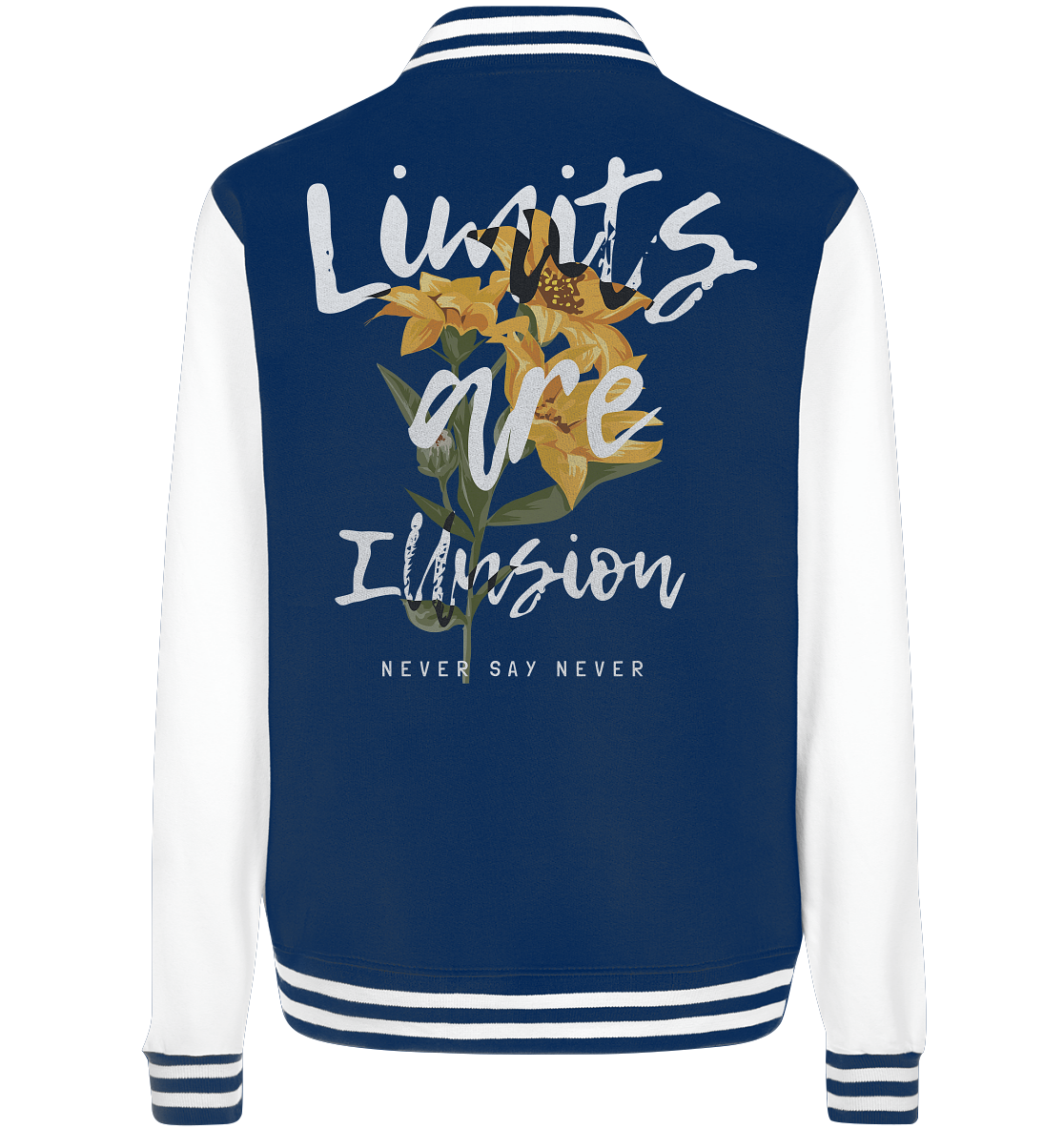 "Limits are Illusion" Blumen Streetstyle - College Jacket