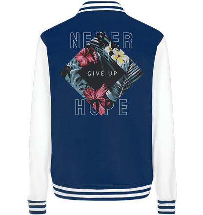 "Never give up" Blumen Streetstyle - College Jacket