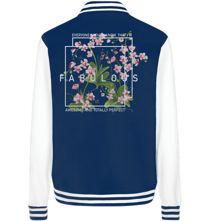 "I'm Fabulous" Blumen Streetstyle - College Jacket