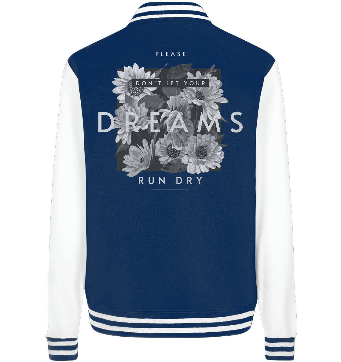 "Dream" Blumen Streetstyle - College Jacket