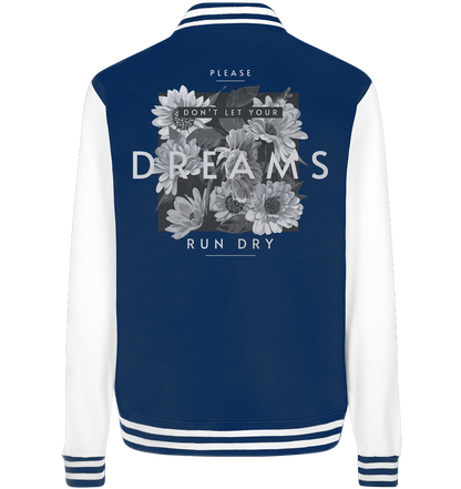 "Dream" Blumen Streetstyle - College Jacket