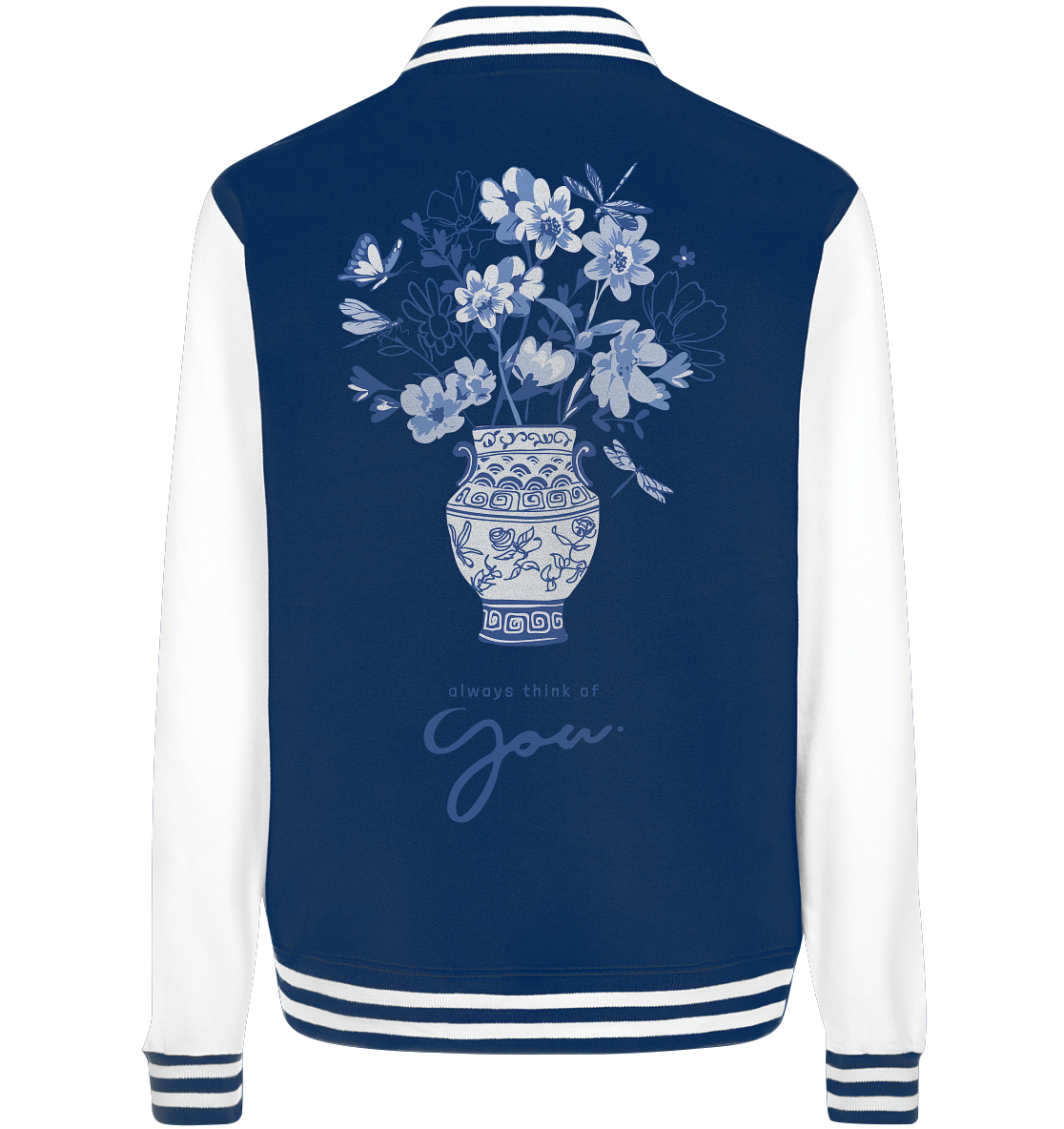 "Always think of you" Blumen Streetstyle - College Jacket