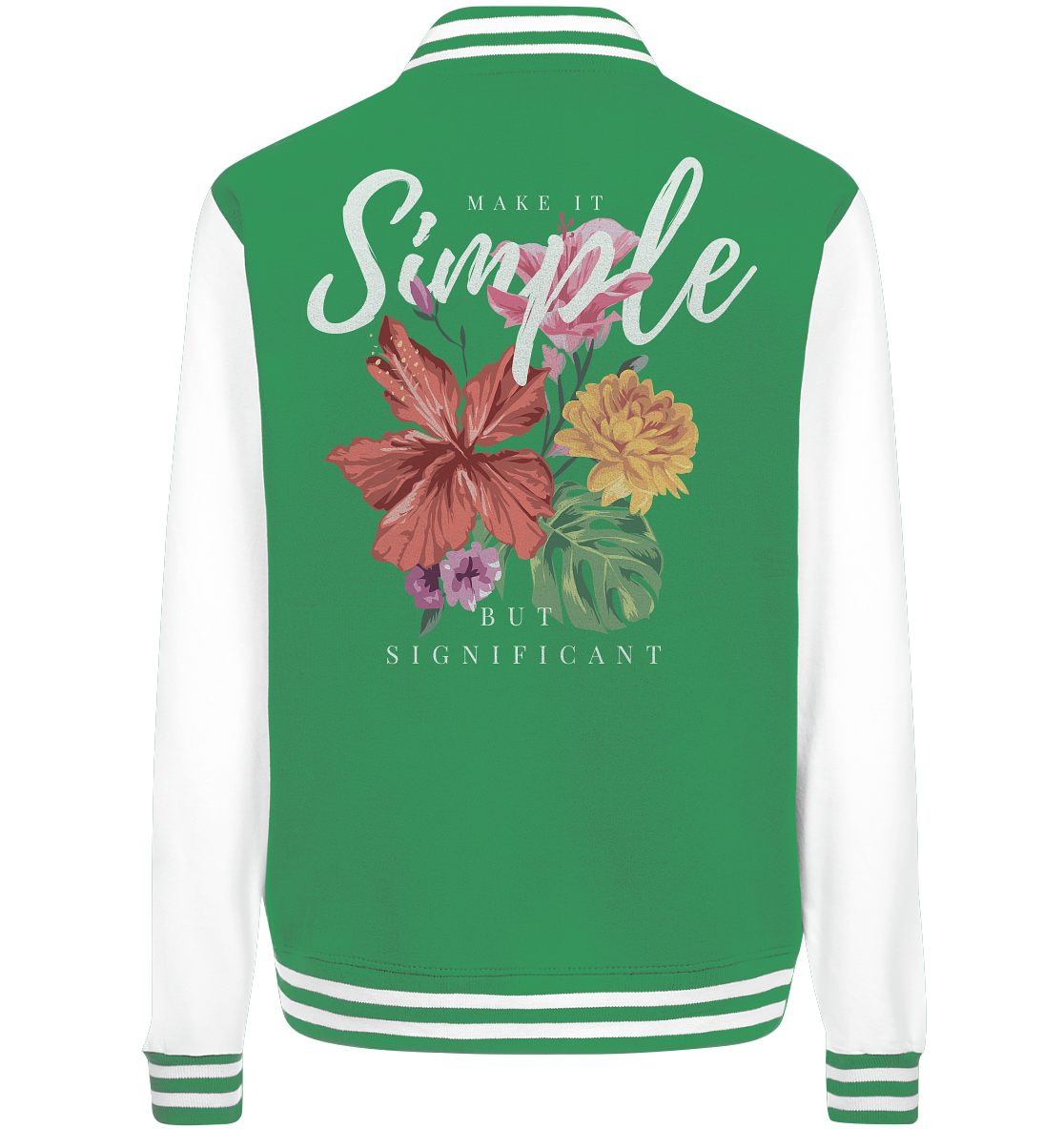 "Make it Simple" Blumen Streetstyle - College Jacket