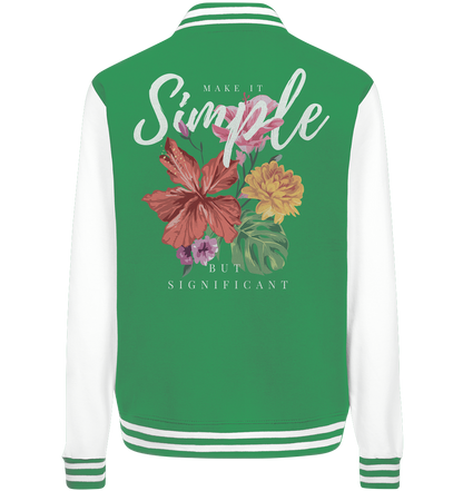 "Make it Simple" Blumen Streetstyle - College Jacket