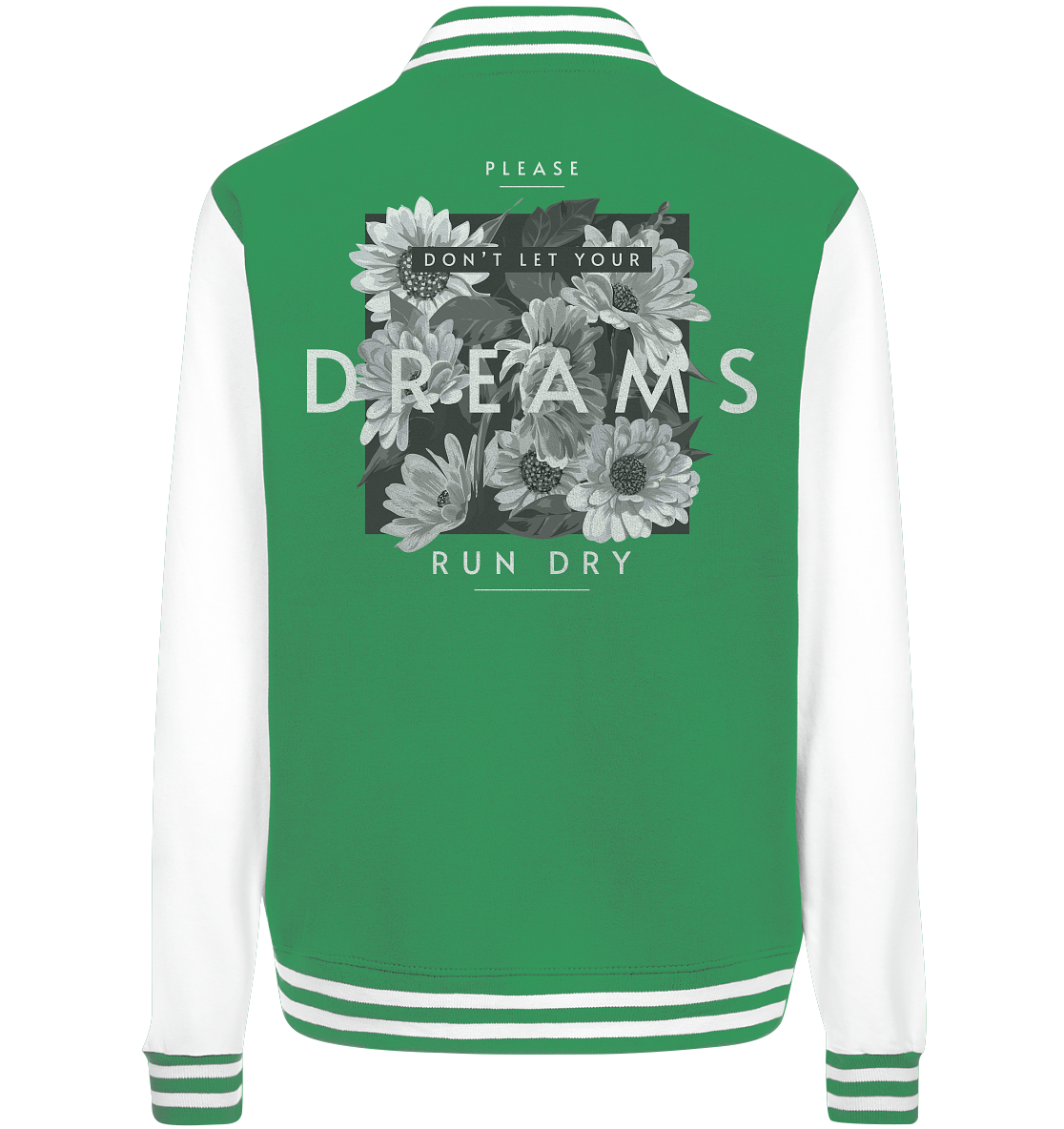 "Dream" Blumen Streetstyle - College Jacket