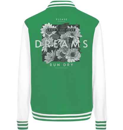 "Dream" Blumen Streetstyle - College Jacket