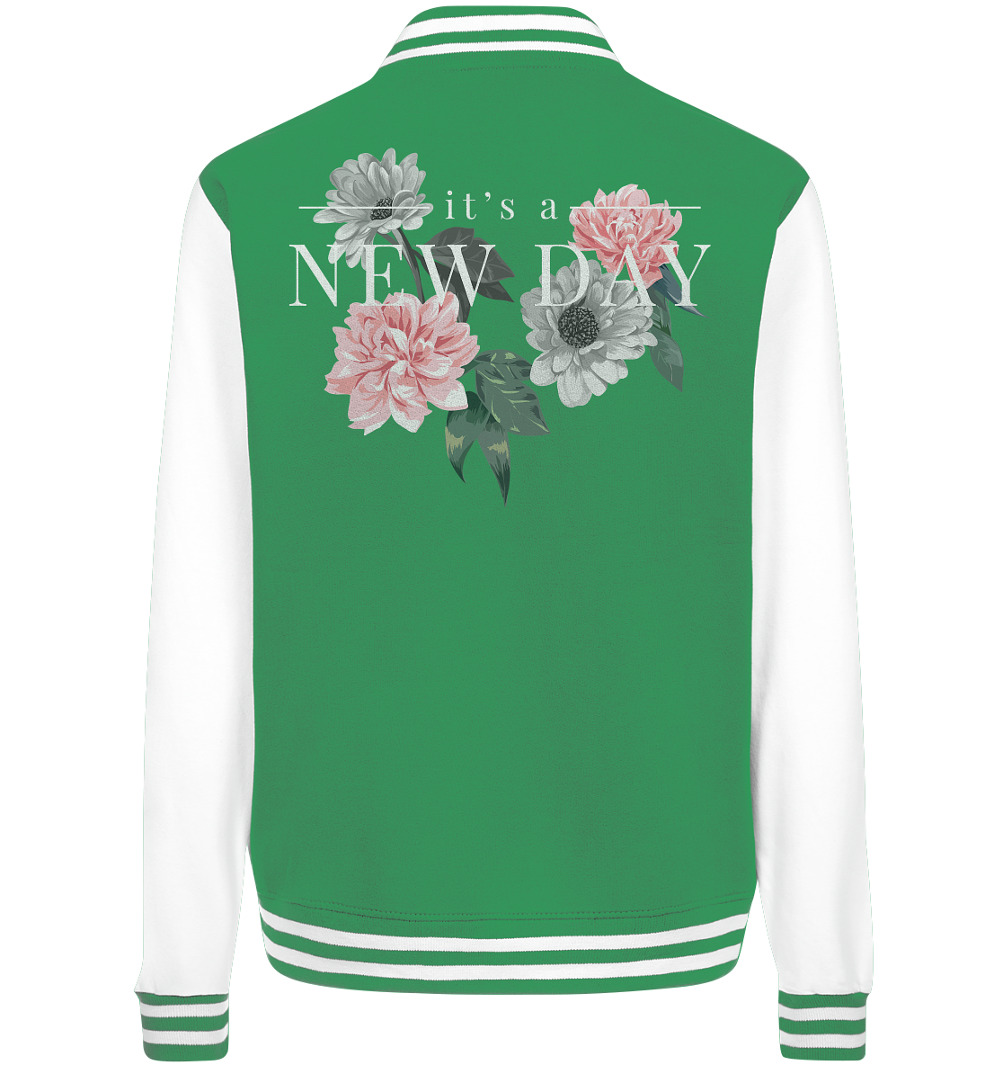 "It's a new day" Blumen Streetstyle - College Jacket