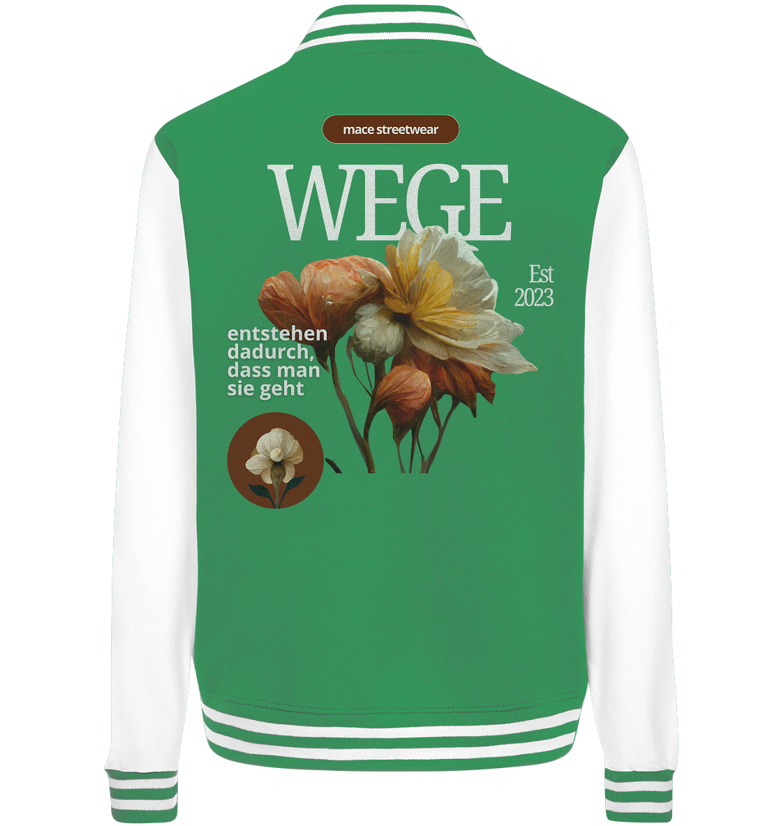 "Wege" Mace Optimismus - College Jacket