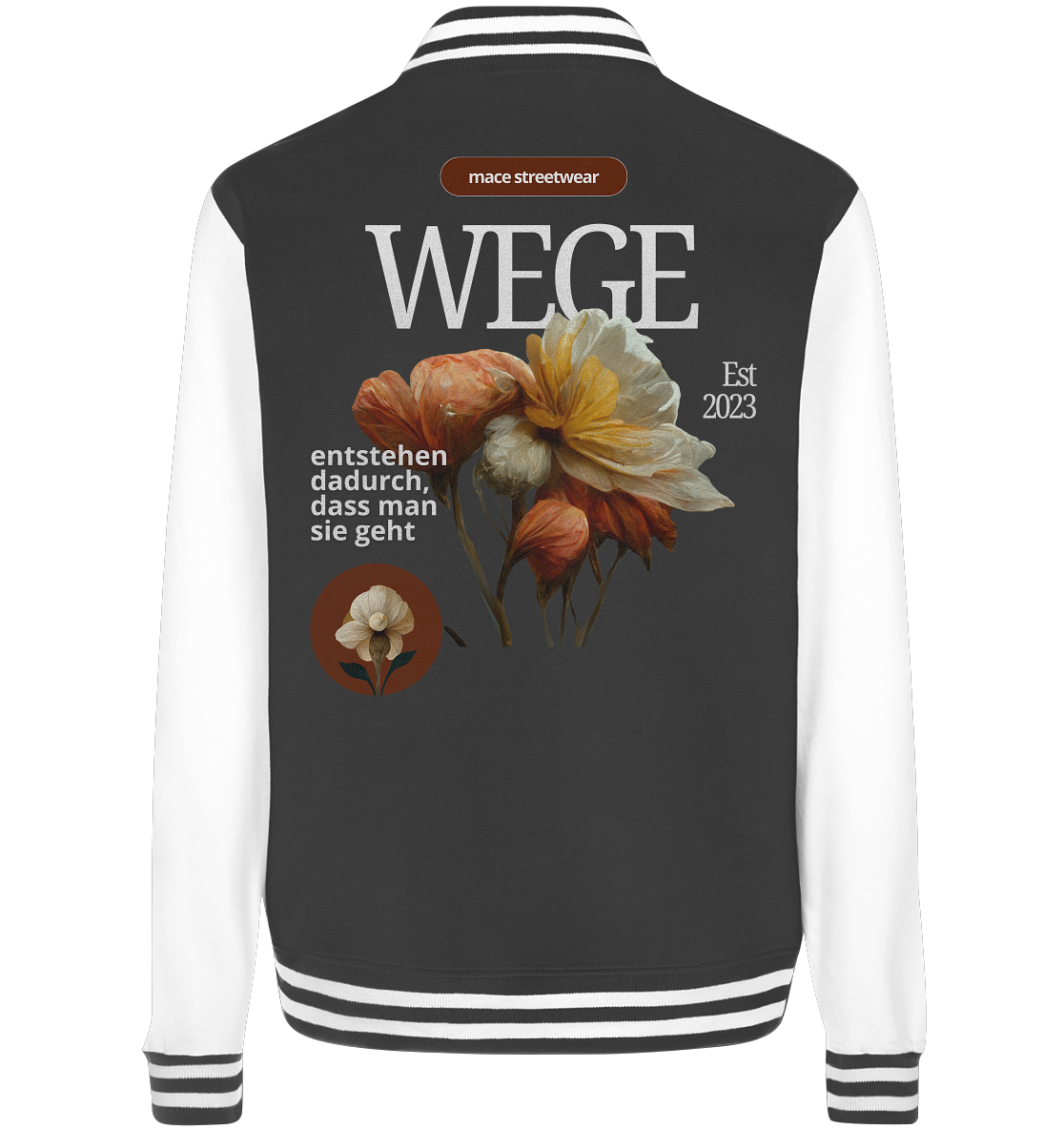 "Wege" Mace Optimismus - College Jacket