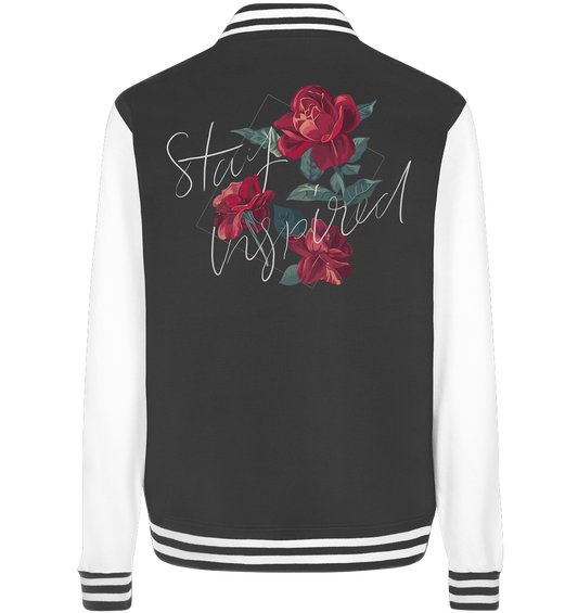 "Stay Inspired" Blumen Streetstyle - College Jacket