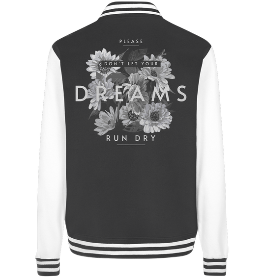 "Dream" Blumen Streetstyle - College Jacket