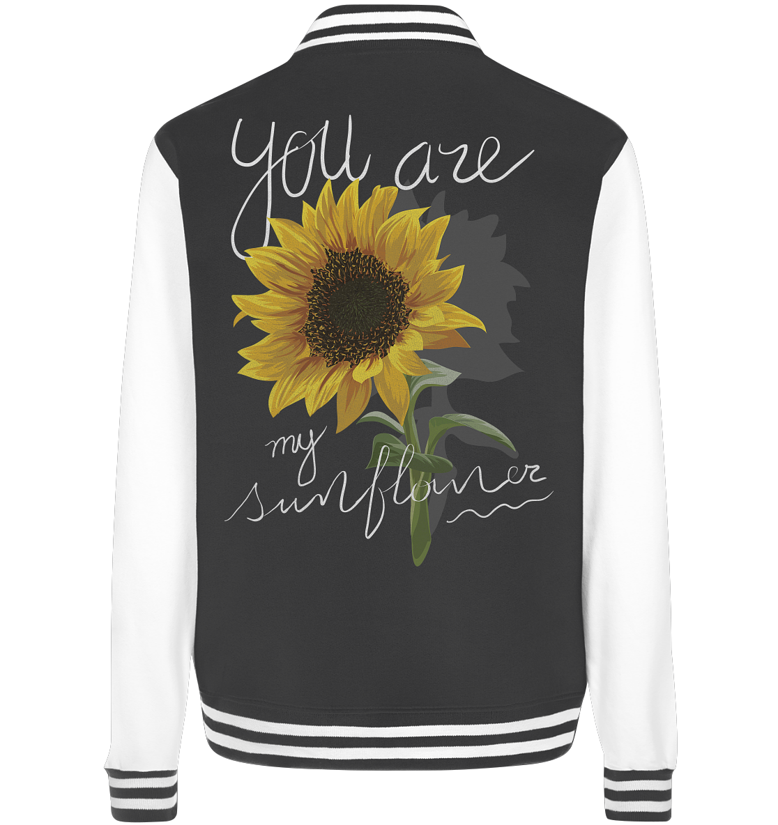 "You are my Sunflower" Blumen Streetstyle - College Jacket