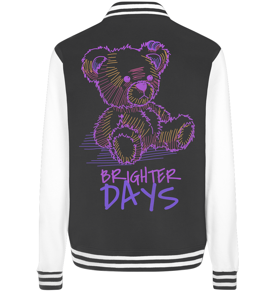 "Brighter Days" Bär Streetstyle - College Jacket