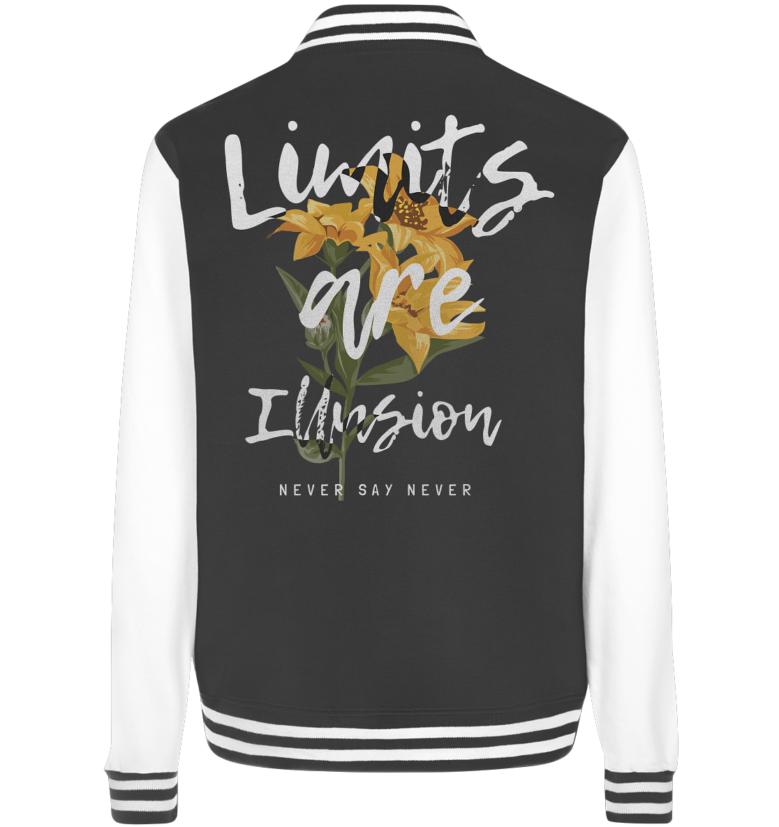 "Limits are Illusion" Blumen Streetstyle - College Jacket