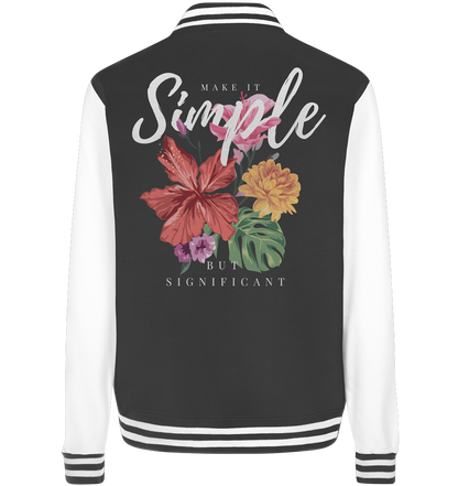 "Make it Simple" Blumen Streetstyle - College Jacket