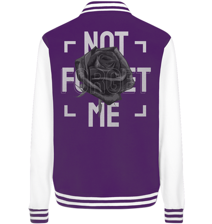 "Not forget me" Blumen Streetstyle - College Jacket