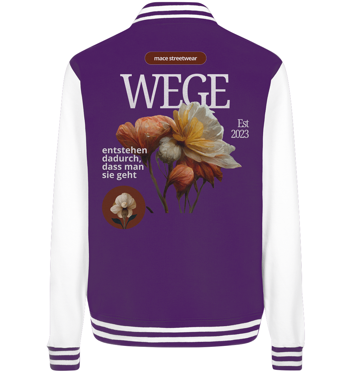 "Wege" Mace Optimismus - College Jacket