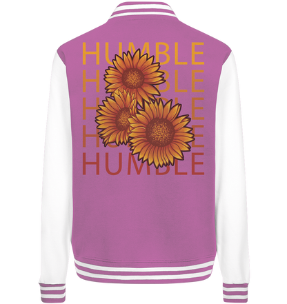 "Humble" Blumen Streetstyle - College Jacket