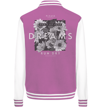 "Dream" Blumen Streetstyle - College Jacket