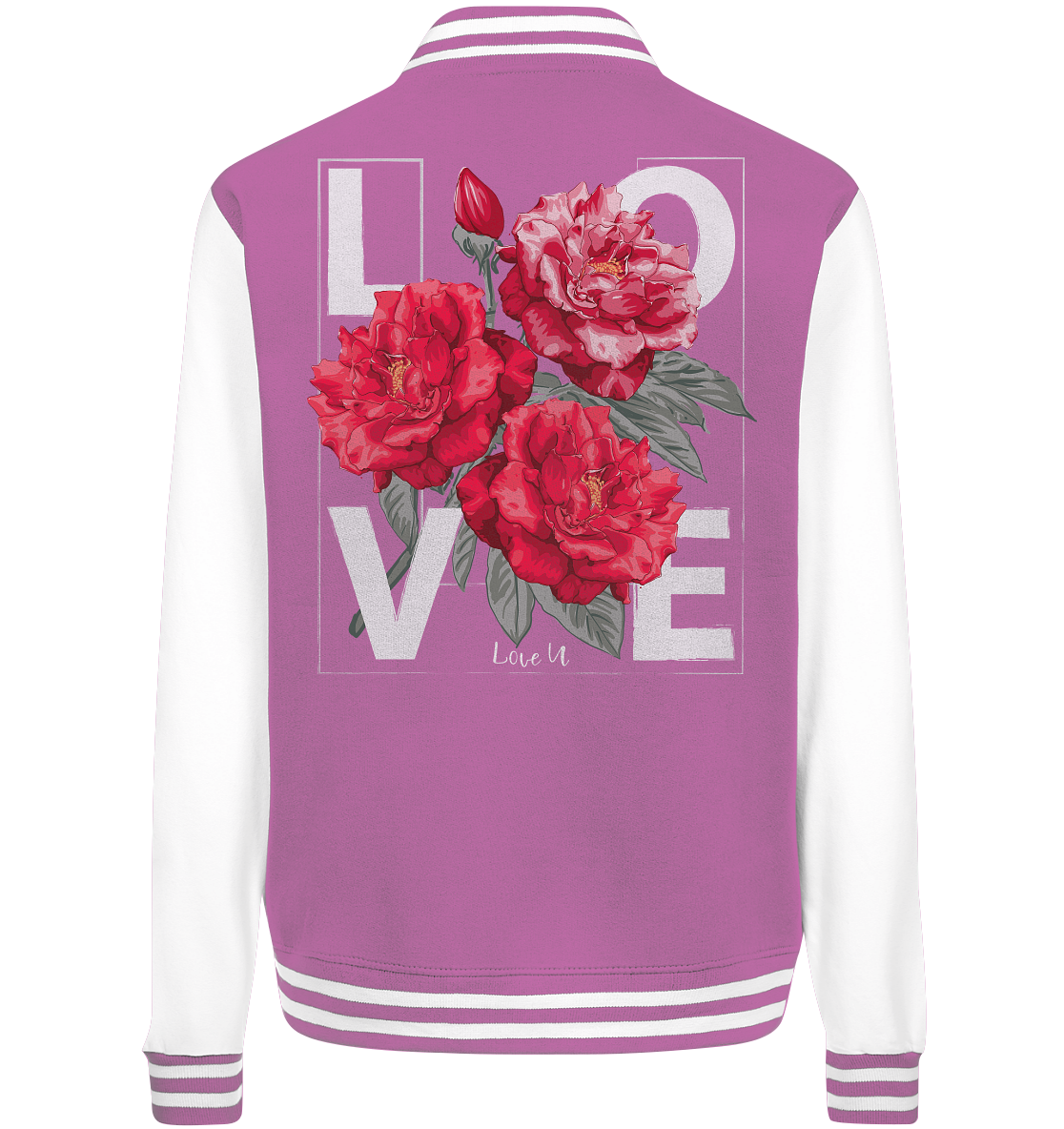 "Love You" Blumen Streetstyle - College Jacket