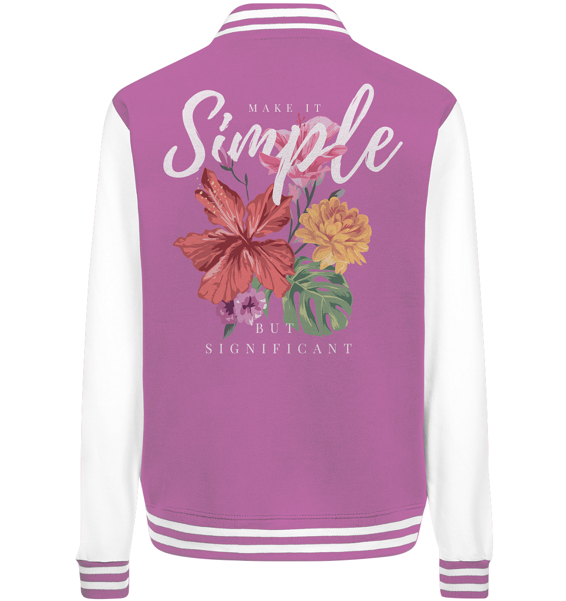 "Make it Simple" Blumen Streetstyle - College Jacket