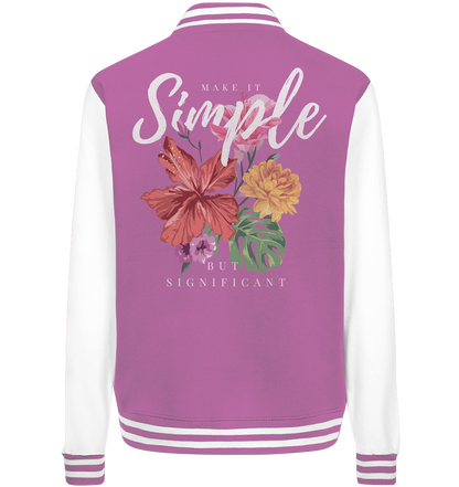 "Make it Simple" Blumen Streetstyle - College Jacket