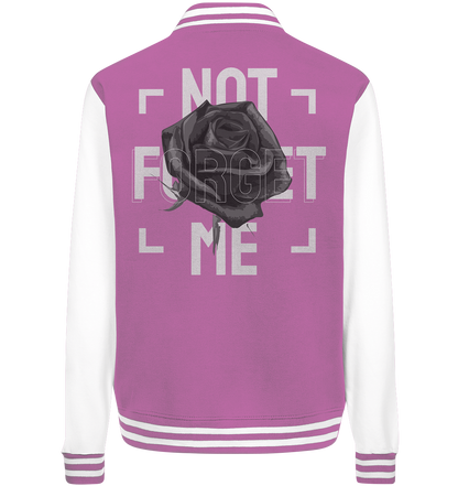 "Not forget me" Blumen Streetstyle - College Jacket