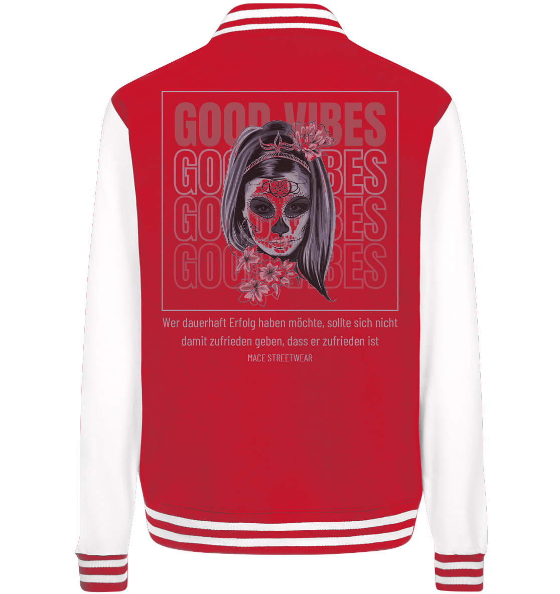 "Good Vibes" Mace Optimismus - College Jacket