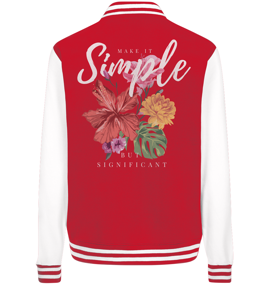 "Make it Simple" Blumen Streetstyle - College Jacket