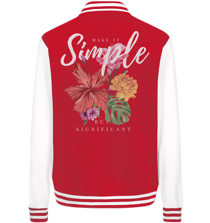 "Make it Simple" Blumen Streetstyle - College Jacket