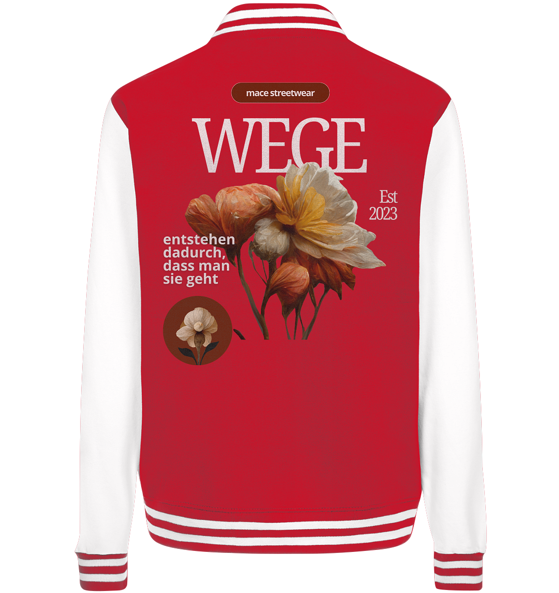 "Wege" Mace Optimismus - College Jacket