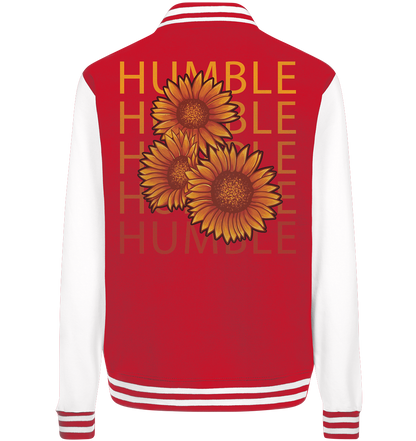 "Humble" Blumen Streetstyle - College Jacket