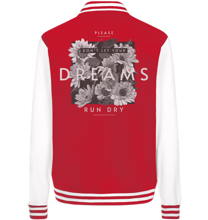 "Dream" Blumen Streetstyle - College Jacket