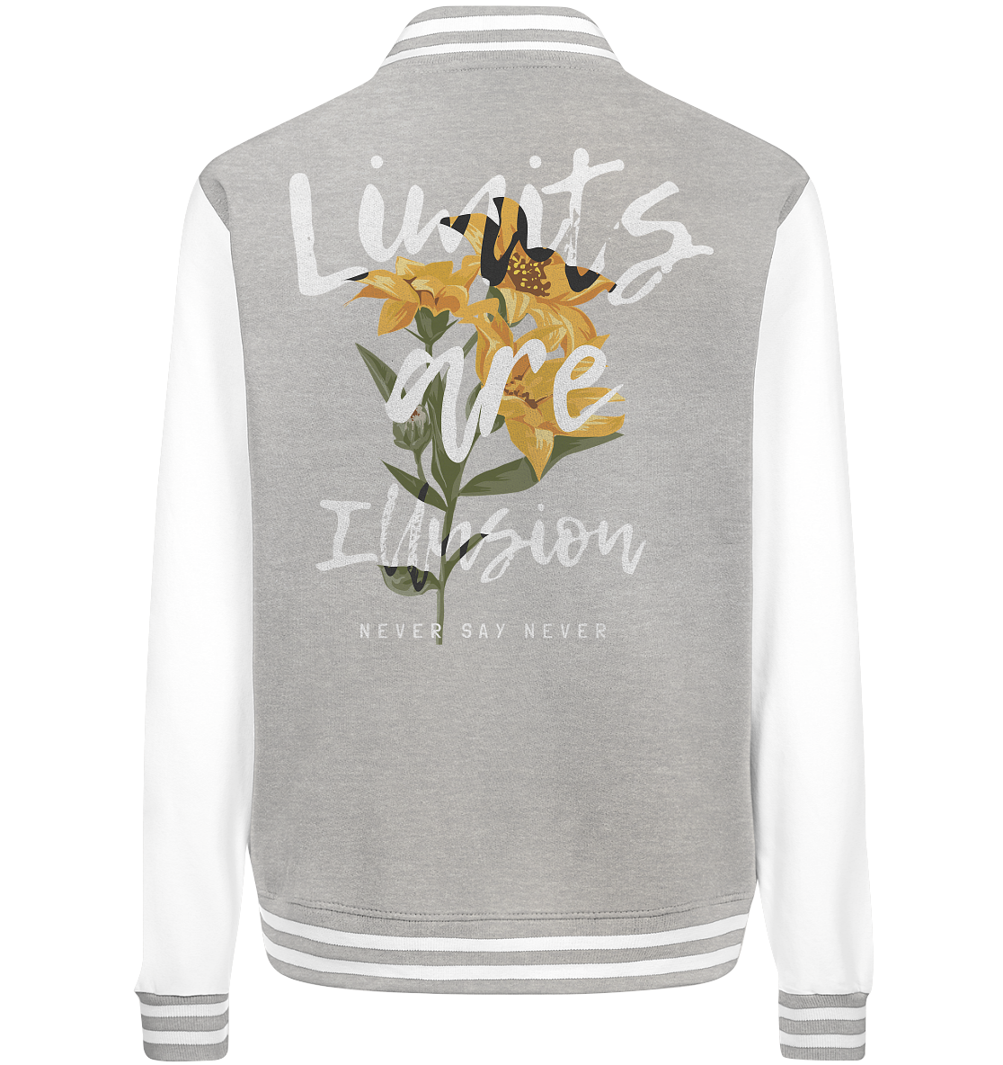 "Limits are Illusion" Blumen Streetstyle - College Jacket