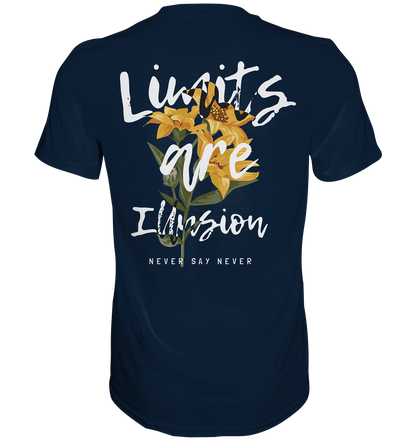 "Limits are Illusion" Blumen Streetstyle - Premium Shirt