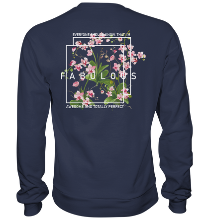 "I'm Fabulous" Blumen Streetstyle - Premium Sweatshirt