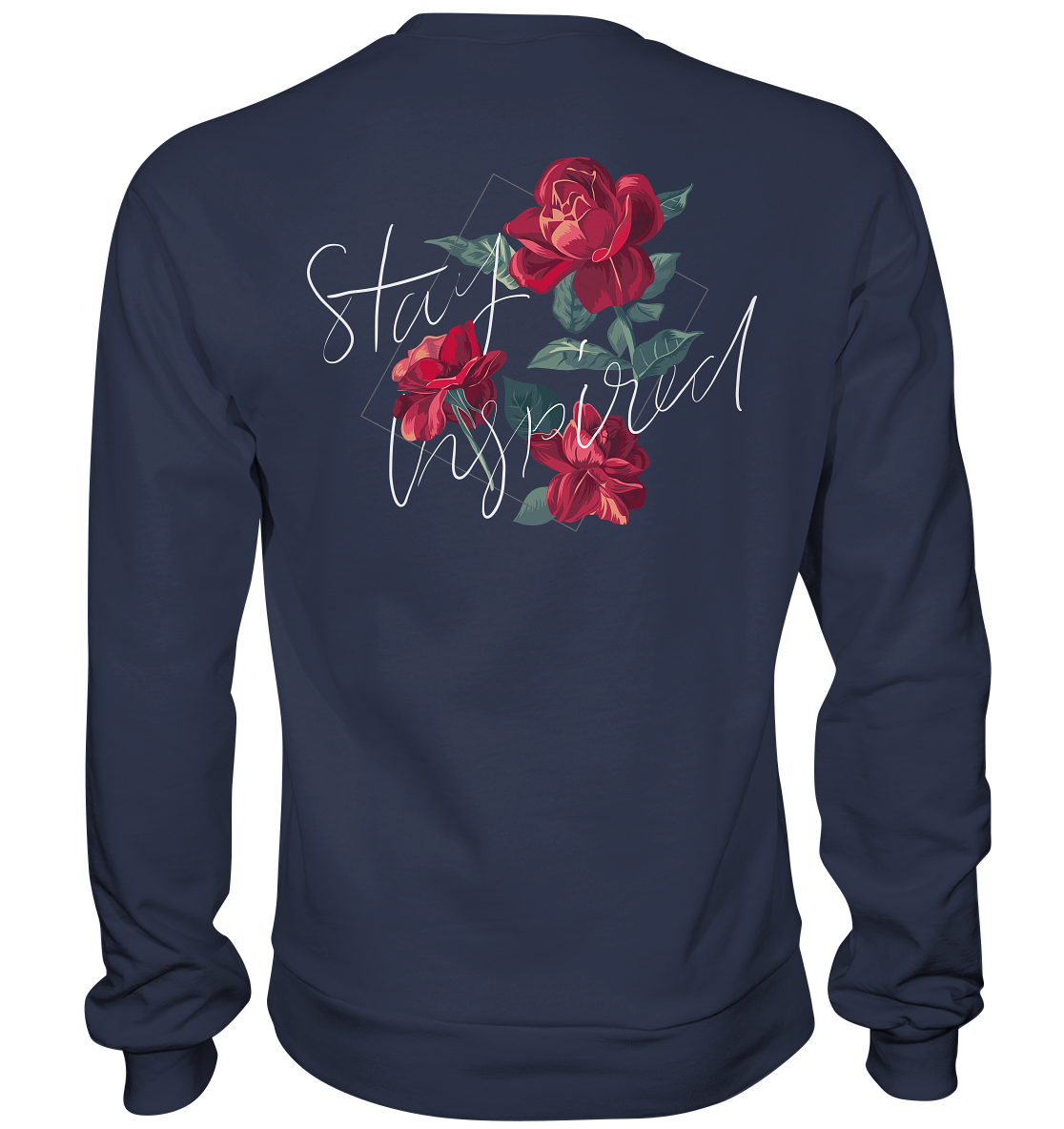 "Stay Inspired" Blumen Streetstyle - Premium Sweatshirt