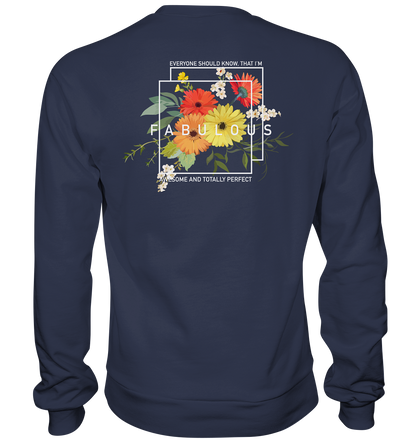 "I'm Fabulous" Blumen Streetstyle - Premium Sweatshirt