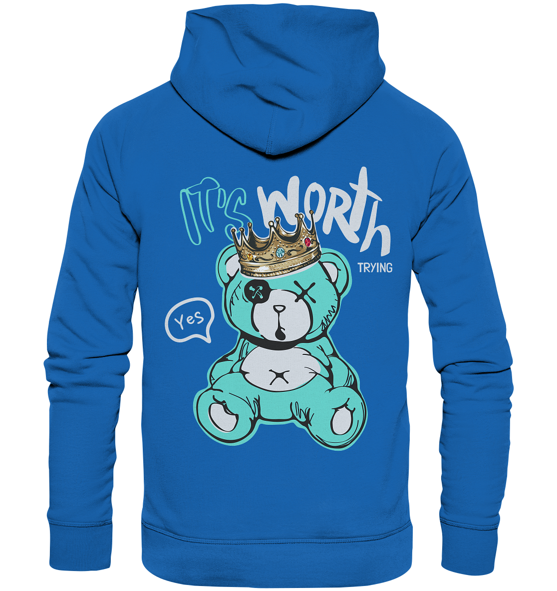 "It's worth trying" Bär Streetstyle - Premium Unisex Hoodie