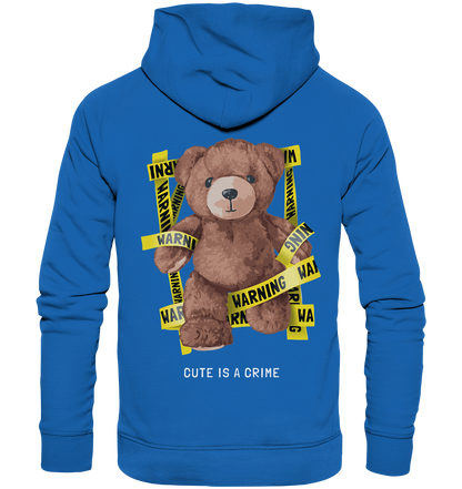 "Cute is a Crime" Bär Streetstyle - Premium Unisex Hoodie