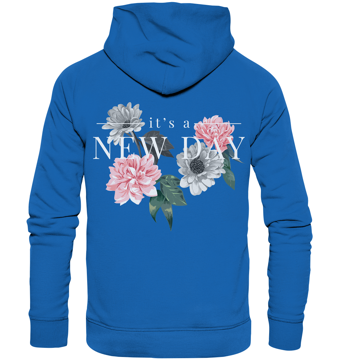 "It's a new day" Blumen Streetstyle - Premium Unisex Hoodie