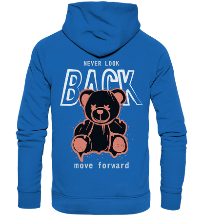 "Never look back" Bär Streetstyle - Premium Unisex Hoodie