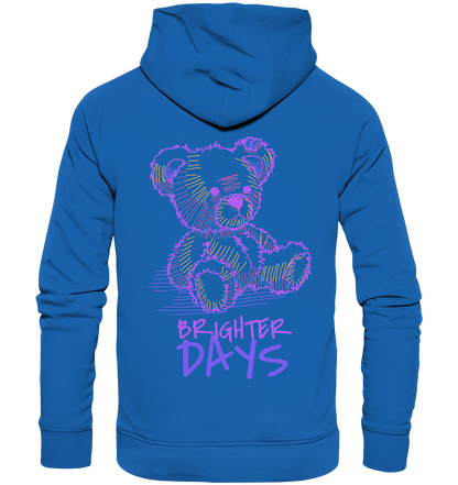 "Brighter Days" Bär Streetstyle - Premium Unisex Hoodie